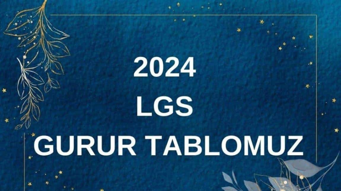 2024 LGS GURUR TABLOMUZ